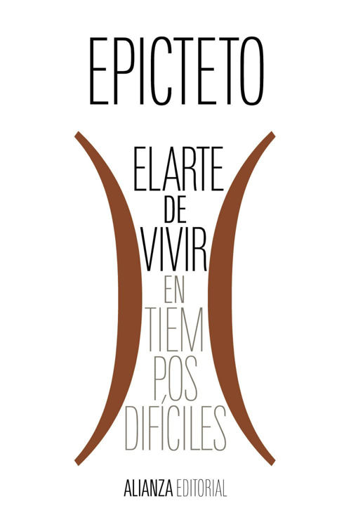 Imagen de El arte de vivir (en tiempos difíciles) / Epicteto