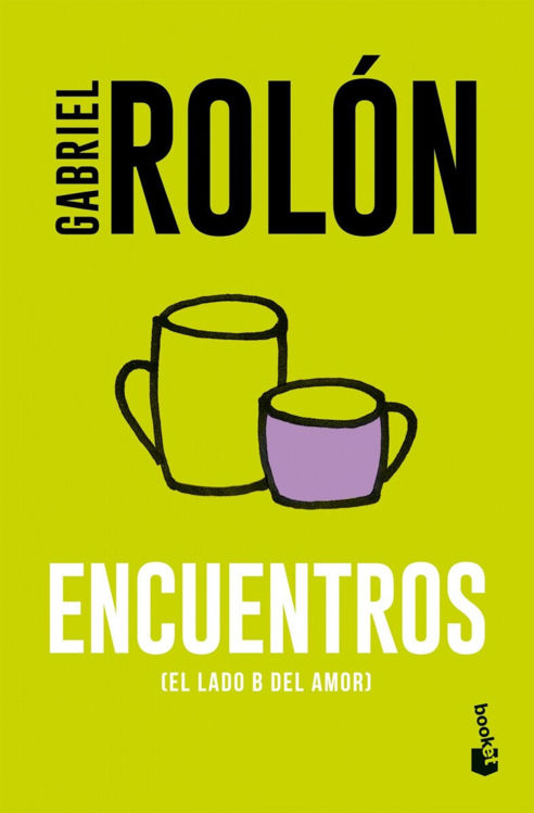 Imagen de Encuentros (El Lado B Del Amor) / Gabriel Rolón