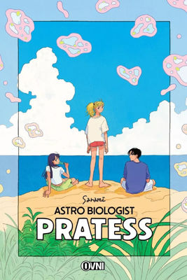 Imagen de Astro Biologist Pratess - Sarami / Ovni Press