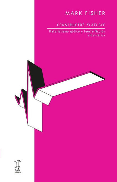 Imagen de CONSTRUCTOS FLATLINE / MARK FISHER