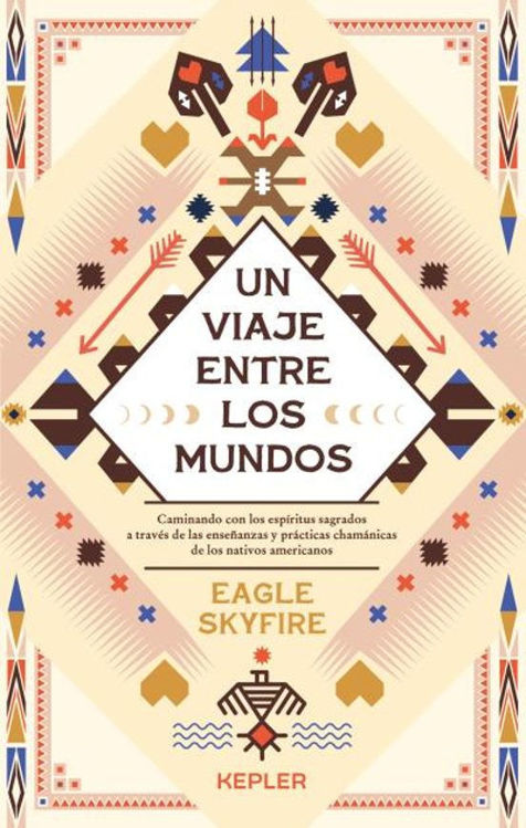 Imagen de UN VIAJE ENTRE LOS MUNDOS / EAGLE SKYFIRE