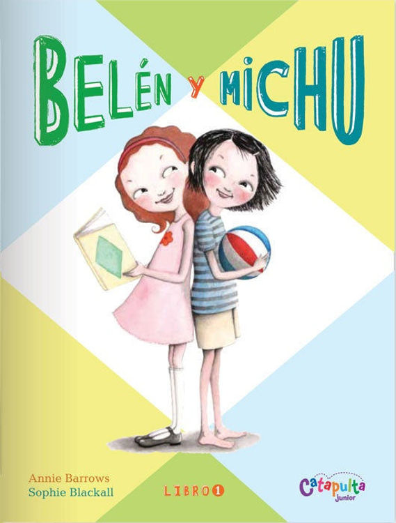 Imagen de BELÉN Y MICHU 1 - ANNIE BARROWS / CATAPULTA