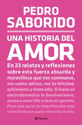 Imagen de UNA HISTORIA DEL AMOR / PEDRO SABORIDO