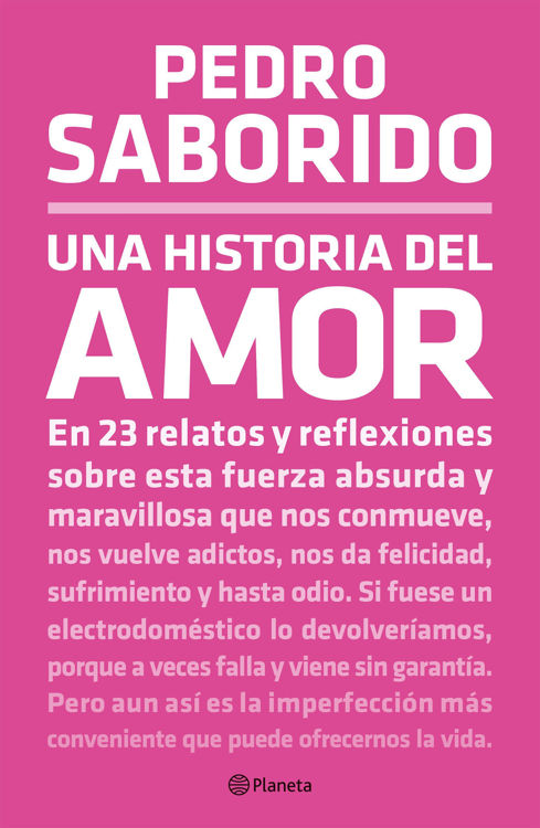 Imagen de UNA HISTORIA DEL AMOR / PEDRO SABORIDO