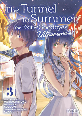 Imagen de THE TUNNEL TO SUMMER, THE EXIT OF GOODBYES - ULTRAMARINE VOL 3 / IVREA