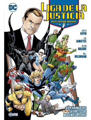 Imagen de Liga De La Justicia Internacional: El Evangelio Secreto de Maxwell Lord / Ovni press