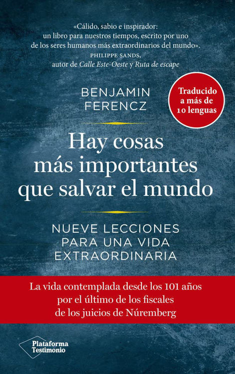 Imagen de Hay cosas más importantes que salvar el mundo /  Benjamin Ferencz