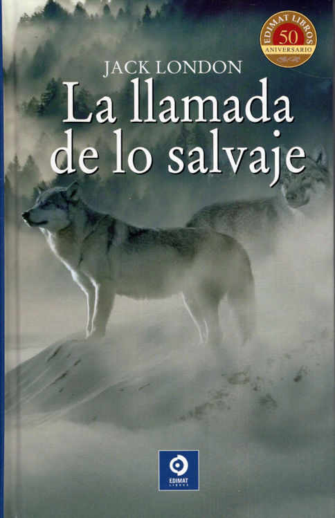 Imagen de La llamada de lo salvaje / Jack London