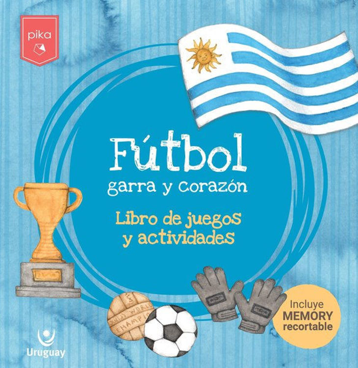 Imagen de FÚTBOL GARRA Y CORAZÓN - JUEGOS Y ACTIVIDADES