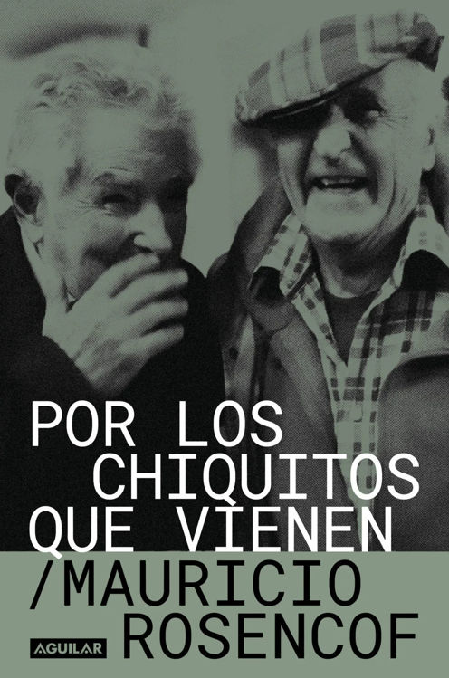 Imagen de Por los chiquitos que vienen / Mauricio Rosencof
