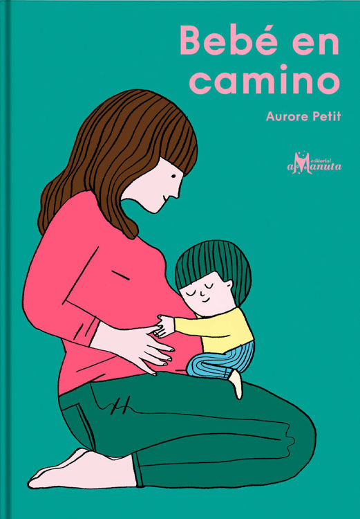Imagen de Bebé en camino / Aurore Petit