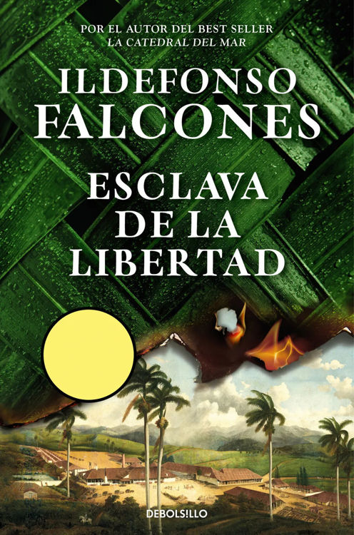 Imagen de Esclava de la libertad / Ildefonso Falcones