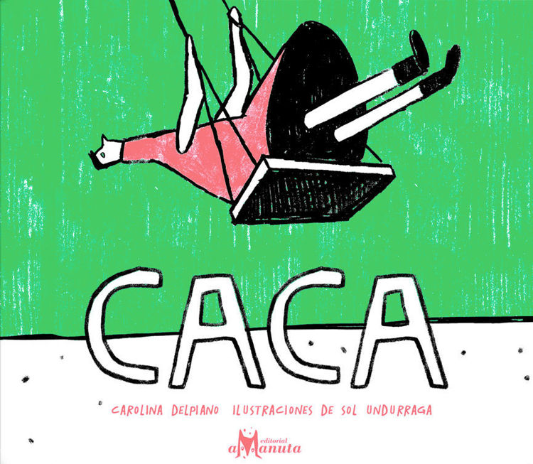 Imagen de CACA / CAROLINA DELPIANO