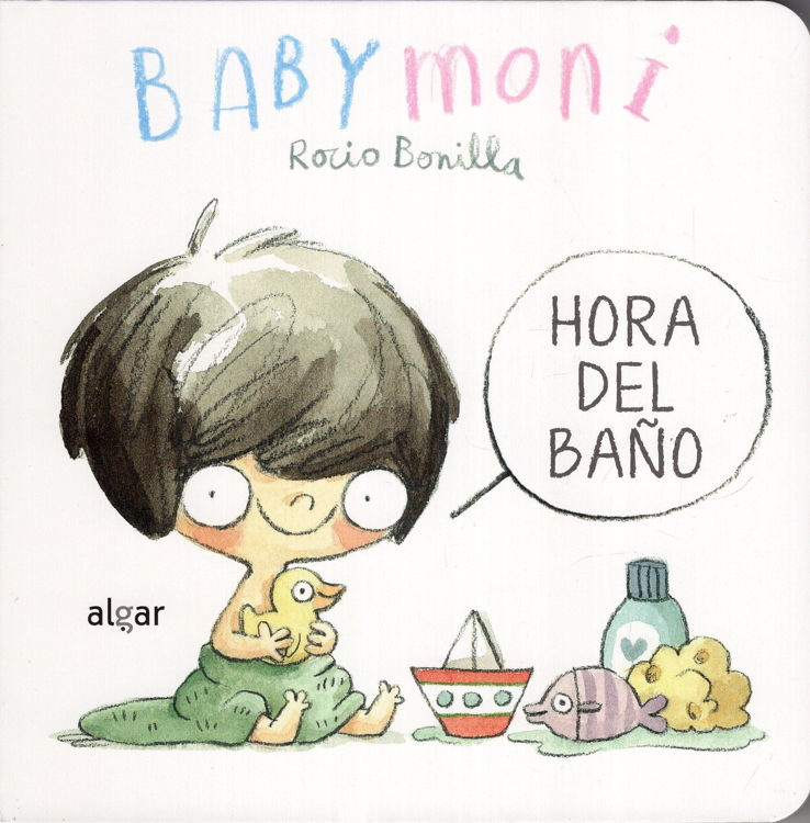 Imagen de ¡Hora del baño! - Babymoni / Rocio Bonilla
