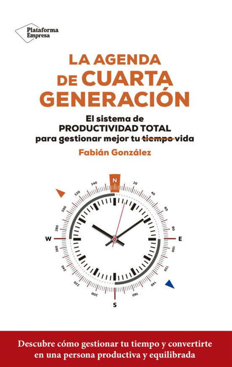Imagen de LA AGENDA DE CUARTA GENERACION / FABIAN GONZALEZ