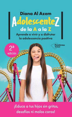Imagen de ADOLESCENTEZ, DE LA A A LA Z / DIANA AL AZEM
