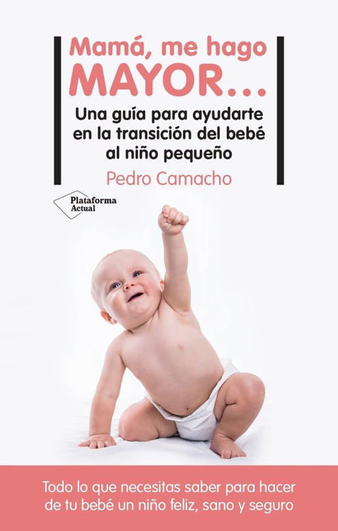 Imagen de Mamá, me hago mayor / Pedro Camacho