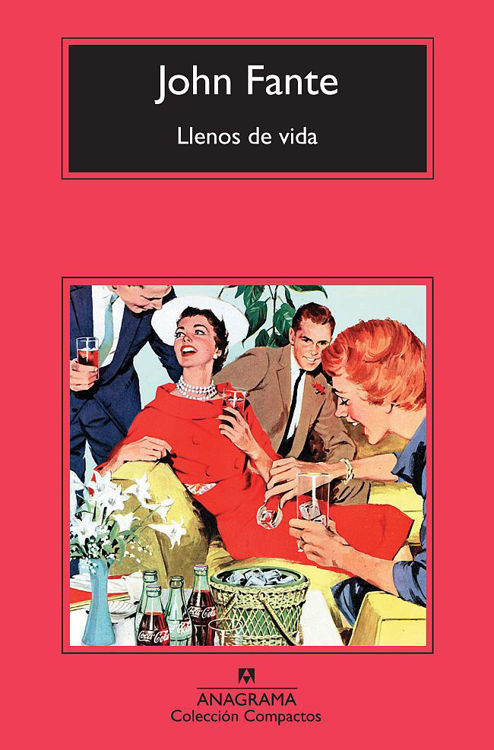 Imagen de Llenos de vida / John Fante