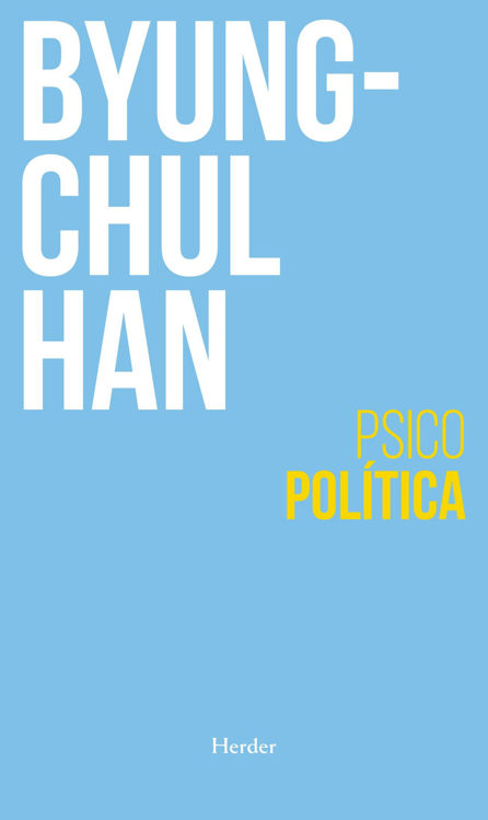 Imagen de Psicopolítica / Byung-chul Han