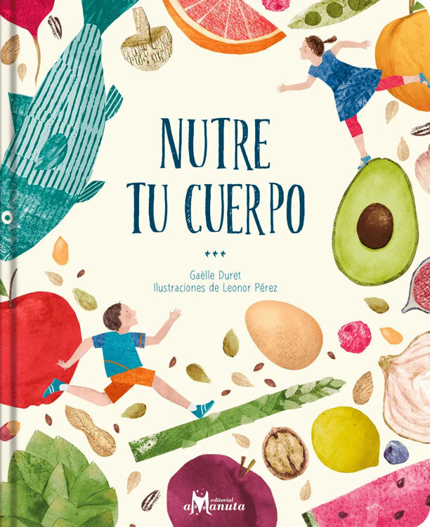Imagen de NUTRE TU CUERPO / GAËLLE DURET