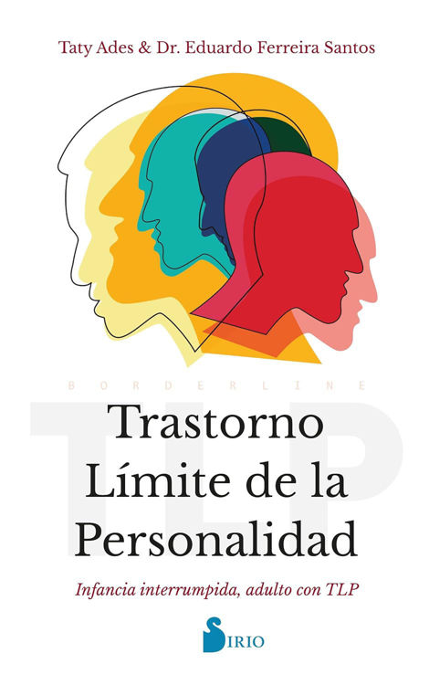 Imagen de Trastorno Límite de la Personalidad / Taty Ades, Dr. Eduardo Ferreira Santos