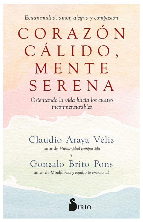 Imagen de CORAZÓN CÁLIDO, MENTE SERENA / GONZALO BRITO PONS