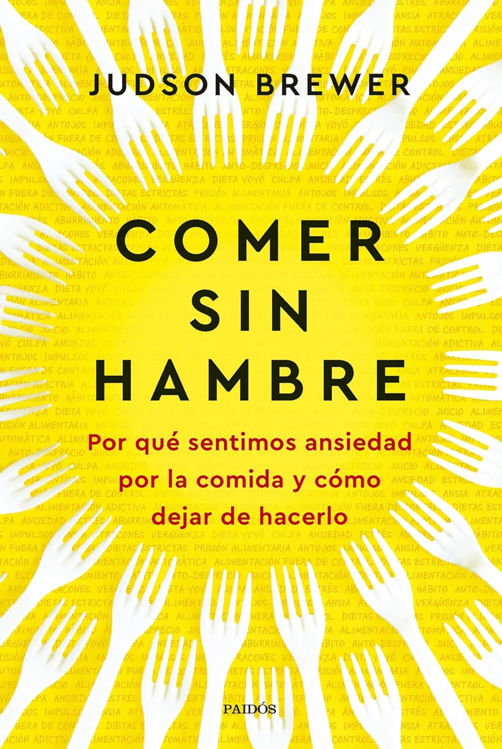 Imagen de COMER SIN HAMBRE / JUDSON BREWER