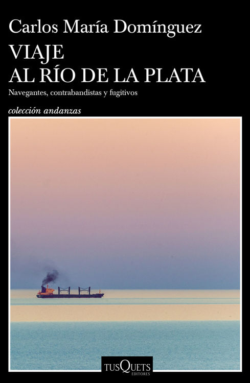 Imagen de VIAJE AL RÍO DE LA PLATA / CARLOS MARIA DOMINGUEZ