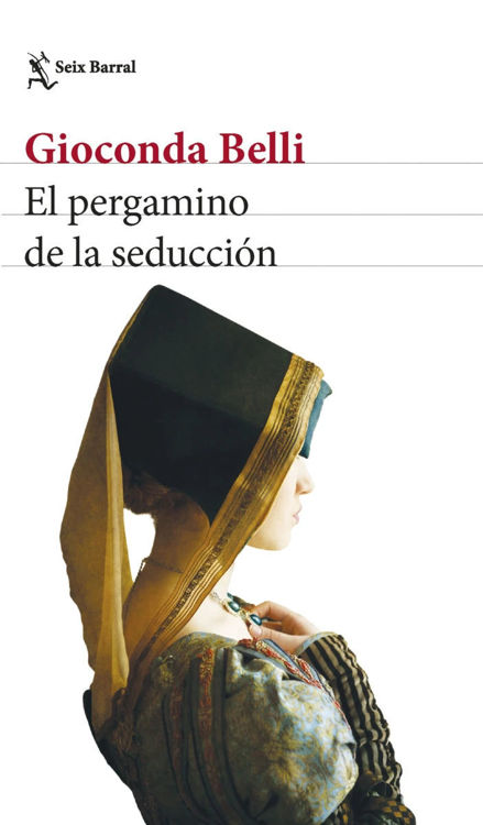 Imagen de EL PERGAMINO DE LA SEDUCCIÓN / GIOCONDA BELLI