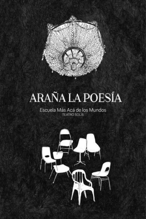Imagen de Araña La Poesía - Teatro Solís