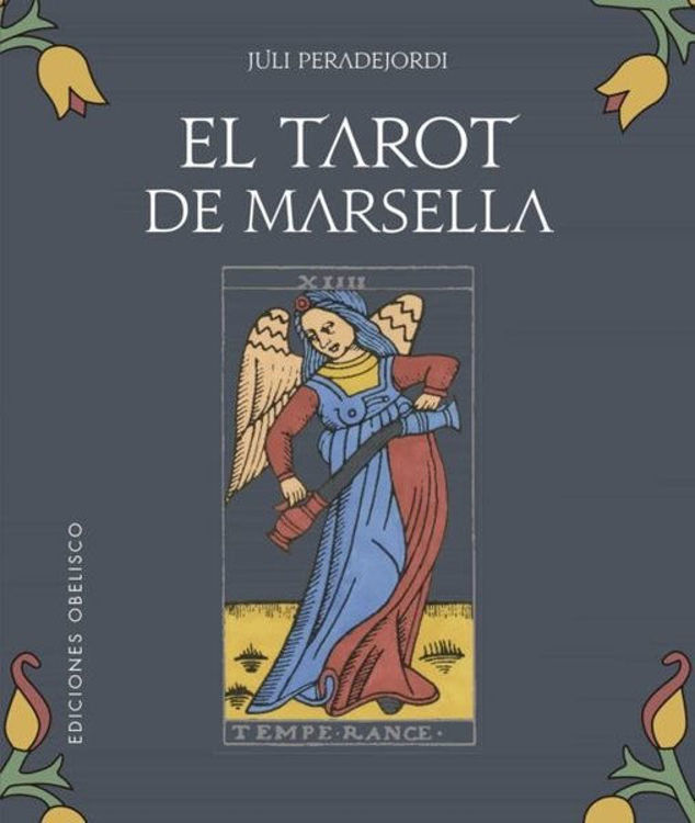 Imagen de EL TAROT DE MARSELLA / JULI PERADEJORDI