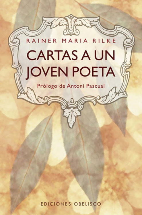 Imagen de CARTAS A UN JOVEN POETA / RAINER MARIA RILKE
