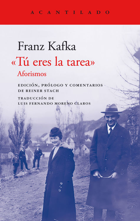 Imagen de TÚ ERES LA TAREA / FRANZ KAFKA