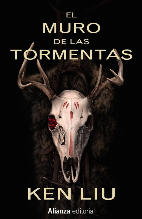 Imagen de EL MURO DE LAS TORMENTAS - LA DINASTÍA DEL DIENTE DE LEÓN 2 / KEN LIU