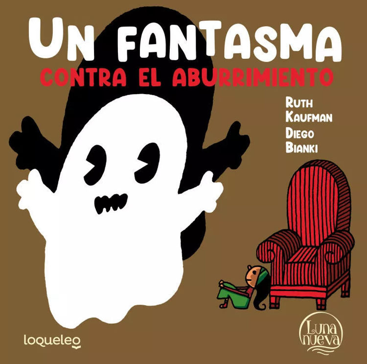 Imagen de UN FANTASMA CONTRA EL ABURRIMIENTO / KAUFMAN - BIANKI