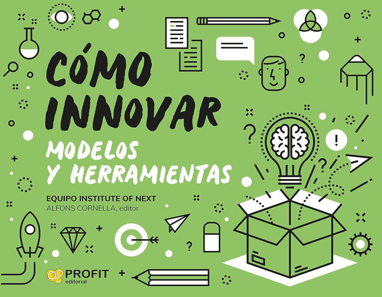 Imagen de COMO INNOVAR. MODELOS Y HERRAMIENTAS / ALFONS CORNELLA
