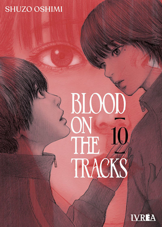 Imagen de BLOOD ON THE TRACKS VOL. 10 / SHUZO OSHIMI - IVREA