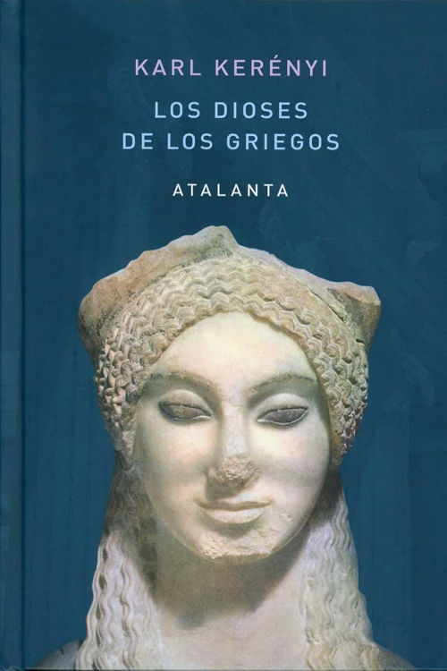 Imagen de LOS DIOSES DE LOS GRIEGOS / KARL KERÉNYI