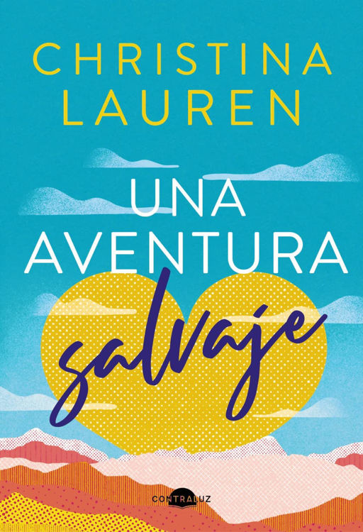 Imagen de UNA AVENTURA SALVAJE / CHRISTINA LAUREN