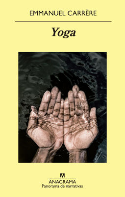 Imagen de YOGA / EMMANUEL CARRÉRE