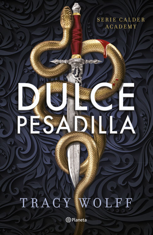 Imagen de DULCE PESADILLA (CALDER ACADEMY 1) / TRACY WOLFF