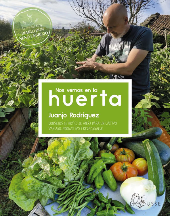 Imagen de NOS VEMOS EN LA HUERTA /  JUANJO RODRÍGUEZ