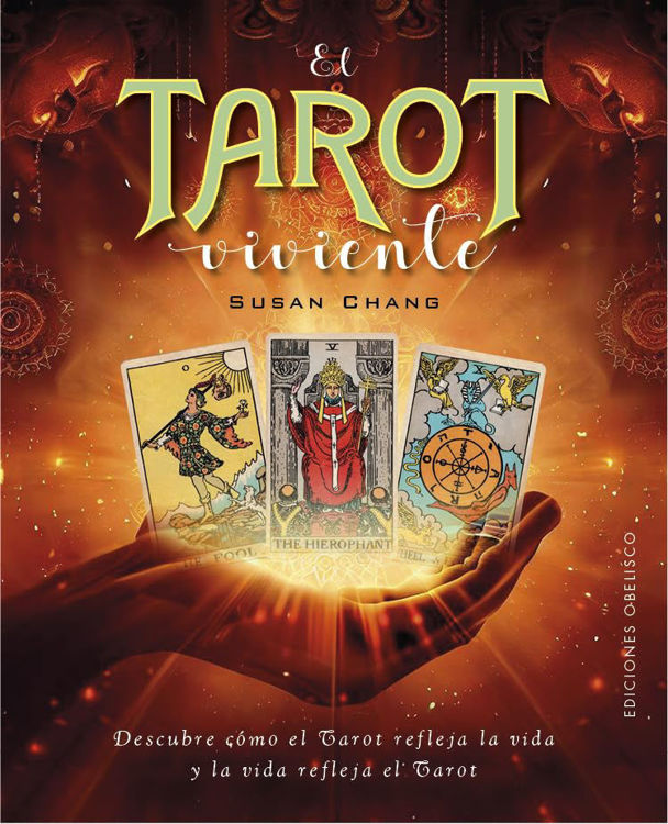 Imagen de EL TAROT VIVIENTE /  SUSAN CHANG