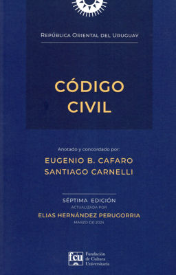 Imagen de Código Civil Anotado y Concordado Cafaro y Carnelli / FCU