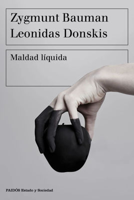 Imagen de Maldad Líquida / Z. Bauman - L. Donskis