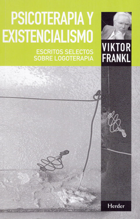 Imagen de PSICOTERAPIA Y EXISTENCIALISMO / VIKTOR FRANKL