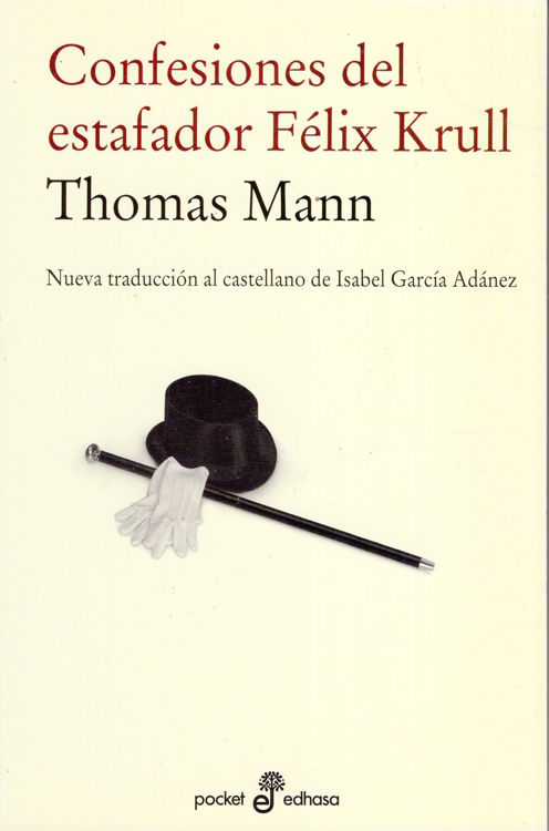 Imagen de CONFESIONES DEL ESTAFADOR FÉLIX KRULL / THOMAS MANN