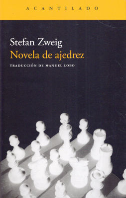 Imagen de NOVELA DE AJEDREZ / STEFAN ZWEIG