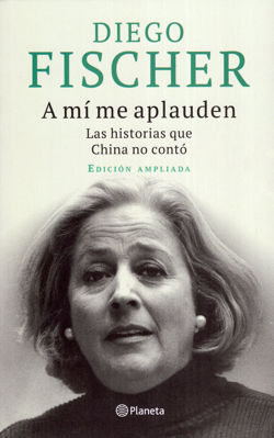 Imagen de A MÍ ME APLAUDEN / DIEGO FISCHER