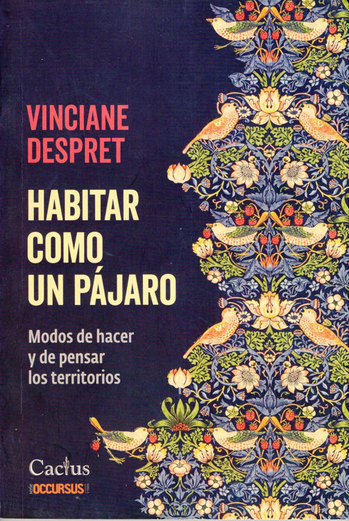 Imagen de HABITAR COMO UN PÁJARO / VINCIANE DESPRET